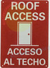 ROOF Access Bilingual English/Spanish Sign