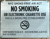 NYC Smoke Free Act Signage "No Smoking or Electric Cigarette Use"-for Establishment