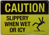 set of TWO  Caution Slippery When Wet Or Icy