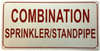 COMBINATION SPRINKLER STANDPIPE Sign