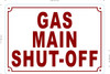 GAS MAIN SHUT-OFF  Signage