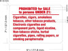 PROHIBIT FOR SALE TO PERSONS UNDER 21 CIGARETTES CIAGARS TOBACCO DECAL/STICKER Signage