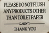 Please DO NOT Flush Any Products Other Than Toilet Paper Sticker/Decal Signage