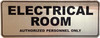 ELECTRICAL ROOM AUTHORIZED PERSONNEL ONLY