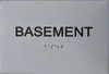 SIGNS BASEMENT ADA Sign -Tactile Signs