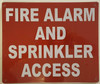 SIGNS FIRE ALARM AND SPRINKLER ACCESS SIGN-