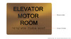 Elevator Motor Room Sign-Gold,