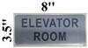 ELEVATOR SIGNS