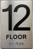 BRAILLE 12 FLOOR SIGN