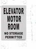 ELEVATOR MOTOR ROOM SIGN