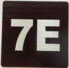 Signage Apartment number 7E  - UNIT NUMBER 7E /SUITE 7E  (BLACK, DOUBLE SIDED TAPE) -Broadway Line