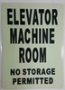 SIGNS ELEVATOR MACHINE ROOM NO