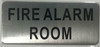 SIGNS FIRE ALARM ROOM SIGN - BRUSHED