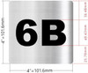 Sign Apartment number 6B  - UNIT NUMBER 6B  (SILVER, DOUBLE SIDED TAPE) -Broadway Line