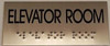 SIGNS ELEVATOR ROOM Sign -Tactile Signs STAINLESS