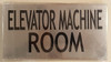 ELEVATOR MACHINE ROOM SIGN – BRUSHED