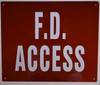 F. D. ACCESS SIGN (RED ALUMINUM