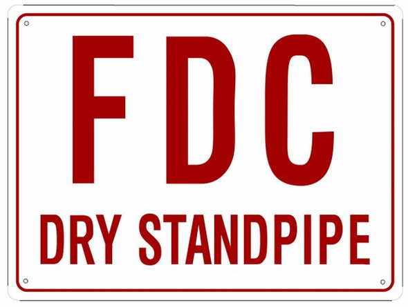 SIGNS FDC DRY STANDPIPE SIGN (ALUMINUM SIGNS