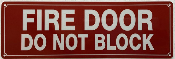 FIRE DOOR DO NOT BLOCK SIGN