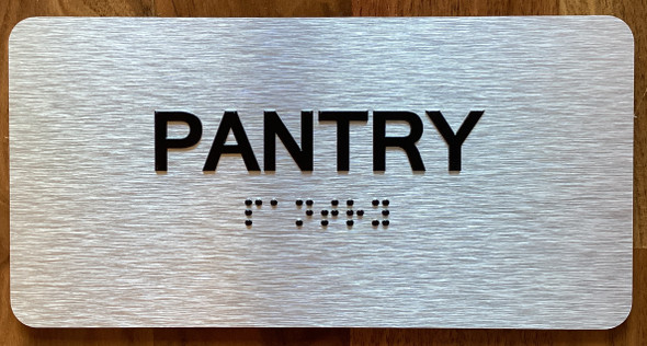 Pantry Sign with Raised Letters & Grade 2 Sign