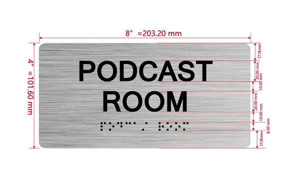 Podcast Room Sign with Raised Letters & Grade 2 Hpd Sign
