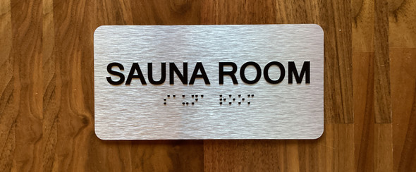 Sauna Room Sign with Raised Letters & Grade 2 Hpd Sign