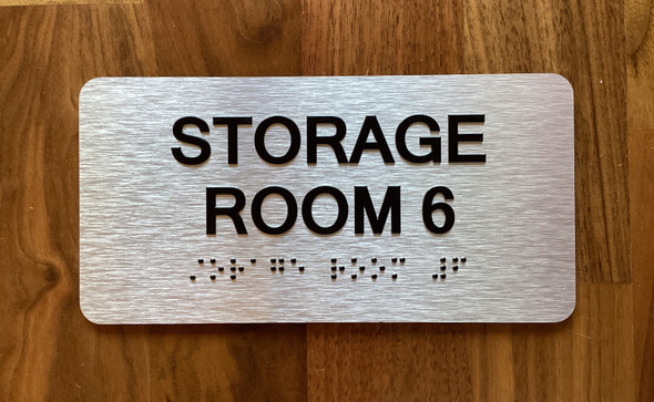 Storage Room 6 Sign with Raised Letters & Grade 2 Hpd Sign