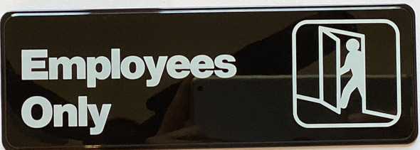EMPLOYEES ONLY Restaurant Sign