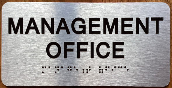The Management Office with Raised Letters & Grade 2 Sign