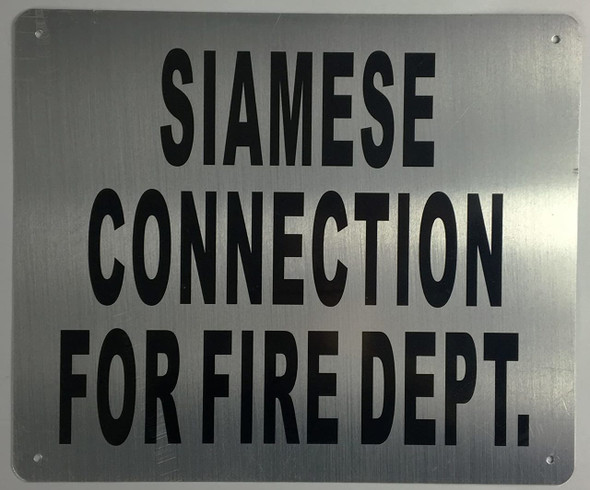 SIAMESE CONNECTION FOR FIRE DEPARTMENT SIGN-