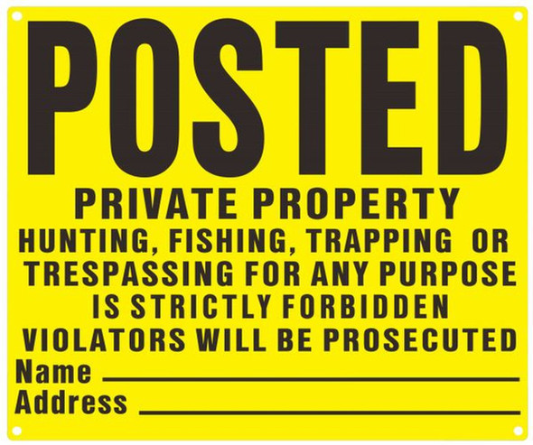 NO TRESPASSING SIGN- YELLOW BACKGROUND (ALUMINUM