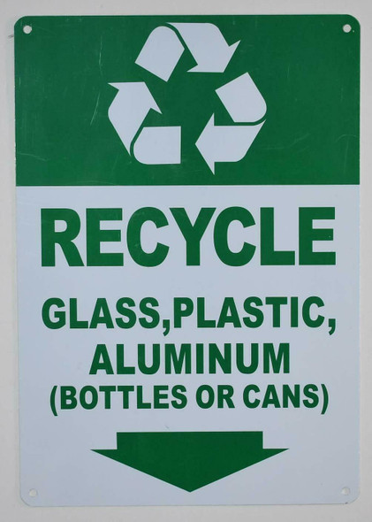 Recycle Glass,Plastic,Aluminium (Bottles OR CANS) Sign