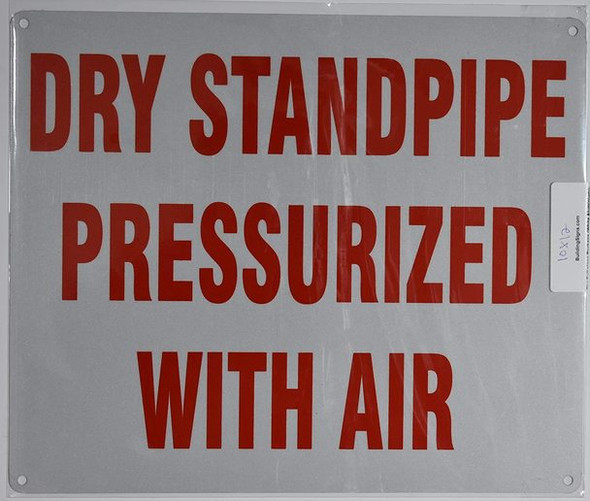 Dry Standpipe PRESSURIZED with AIR Sign