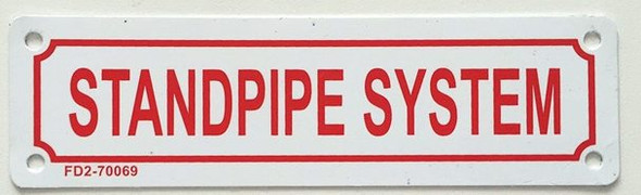 SIGNS Standpipe System Sign (White Background,Aluminium 2X7)-(ref062020)