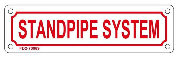 Standpipe System Sign (White Background,Aluminium 2X7)-(ref062020)