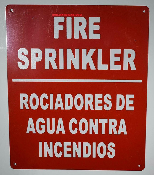 FIRE Sprinkler Sign Bilingual English/Spanish, Engineer