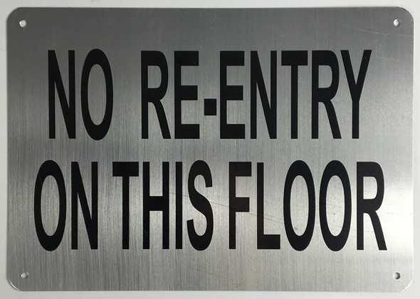 No RE-Entry ON This Floor Nearest