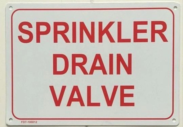 SIGNS SPRINKLER DRAIN VALVE SIGN (ALUMINUM SIGNS