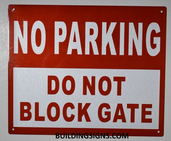 NO Parking DO NOT Block Driveway