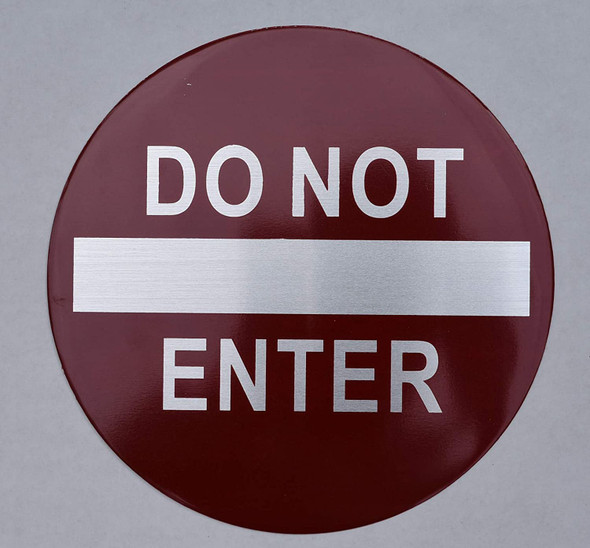 Do not Enter Sign (Aluminium, Silver