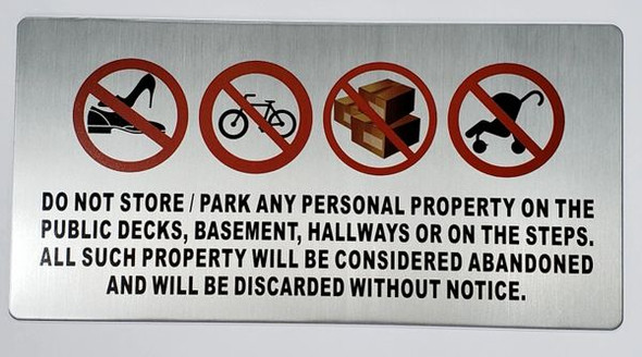 No Storage in Hallway Sign (Silver,