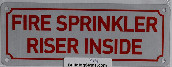 SIGNS FIRE SPRINKLER RISER INSIDE SIGN (ALUMINUM