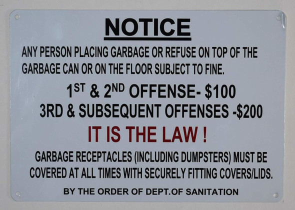 SIGNS Notice: Any Person Placing Garbage on