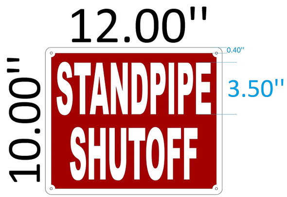 SIGNS STANDPIPE SHUTOFF SIGN (Aluminium Reflective ,