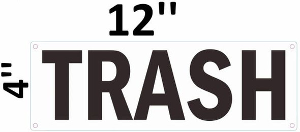 SIGNS Trash Sign -(White Background,Size 4X12, Aluminium)-(ref062020)
