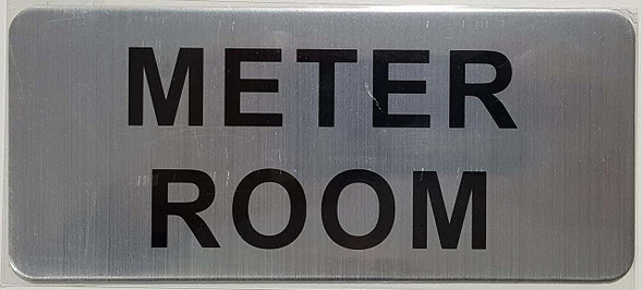 SIGNS METER ROOM SIGN- BRUSHED ALUMINUM (ALUMINUM