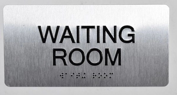 Waiting Room Sign Silver-Tactile Touch Braille