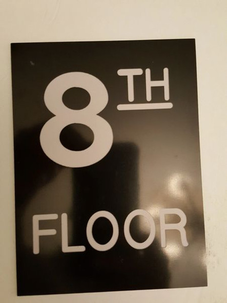 8 FLOOR SIGN