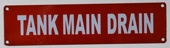 Tank Main Drain sign