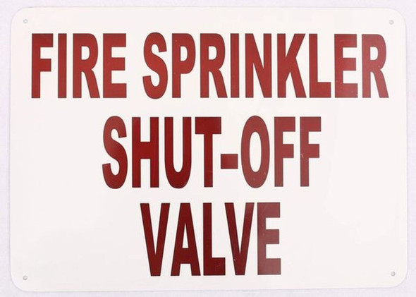 FIRE Sprinkler Shut-Off VALVE Sign